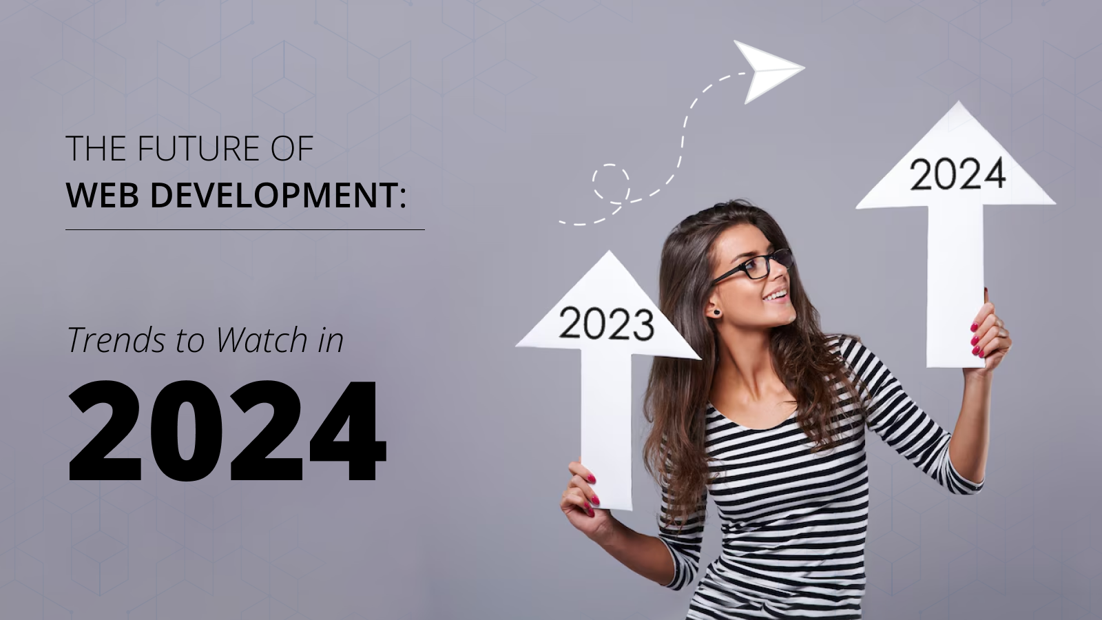 The Future of Web Development: Trends to Watch in 2024